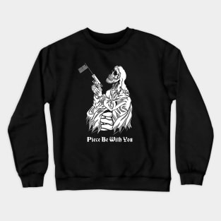 Peace be with you Crewneck Sweatshirt